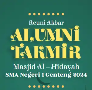 Reuni Akbar Alumni Takmir Masjid Al – Hidayah
